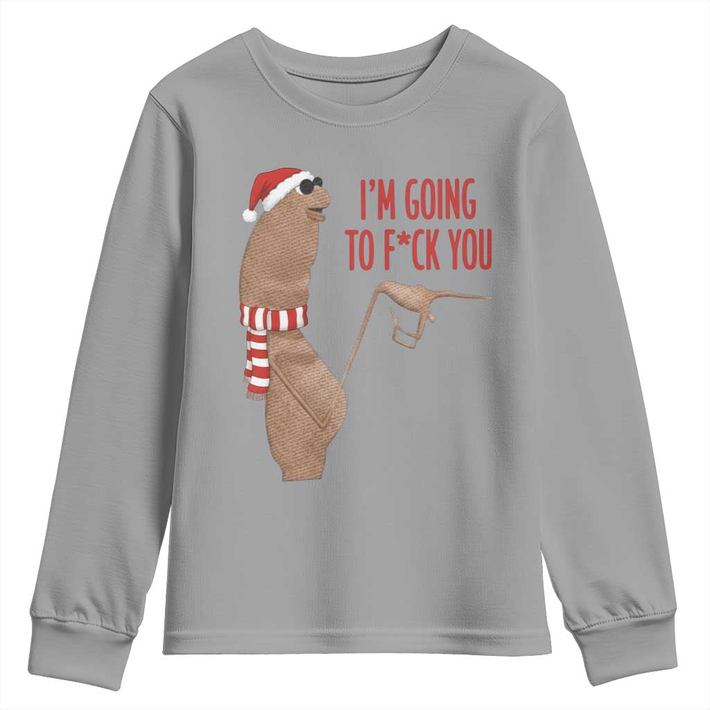 Marcus The Worm Christmas Meme Youth Sweatshirt I Am Going To Fck You - Wonder Print Shop