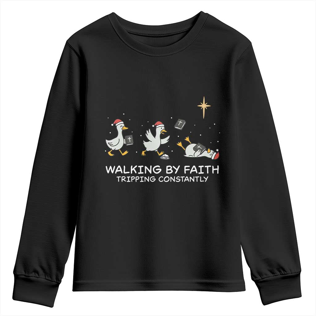Christian Goose Christmas Youth Sweatshirt Walking By Faith Tripping Constantly Funny Quote - Wonder Print Shop