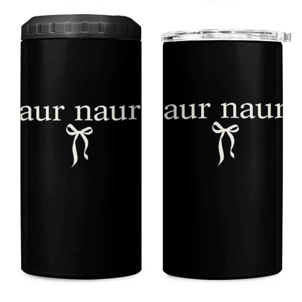 Aur Naur 4 in 1 Can Cooler Tumbler Funny Sarcastic Oh No Australian Accent