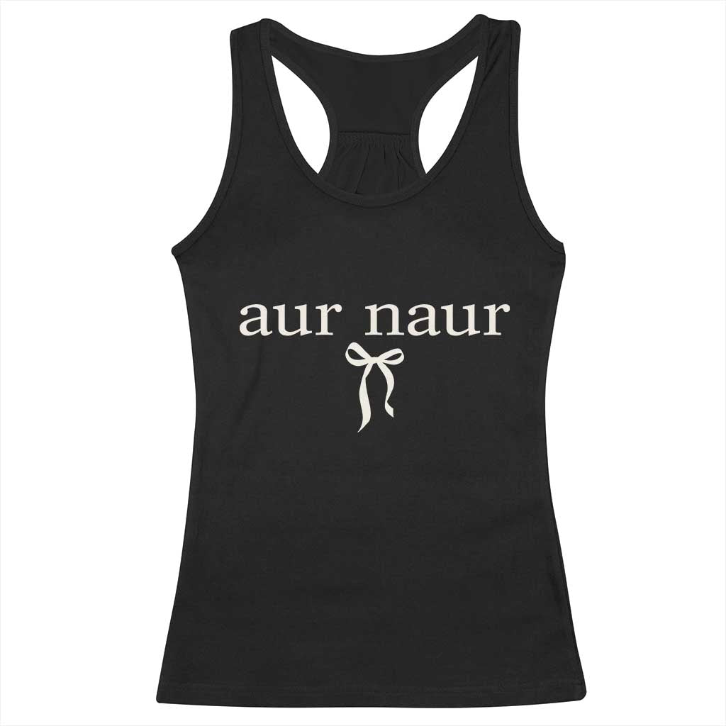 Aur Naur Racerback Tank Top Funny Sarcastic Oh No Australian Accent