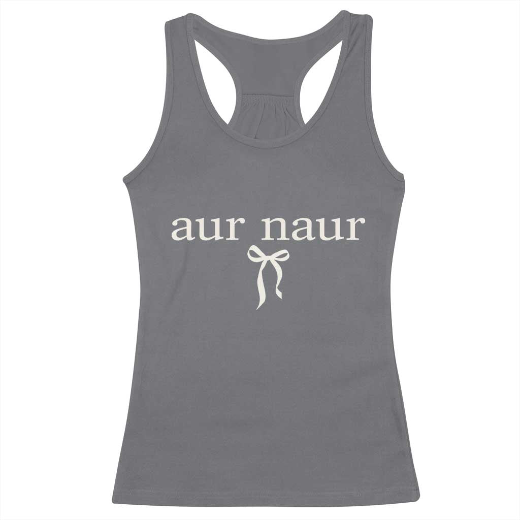 Aur Naur Racerback Tank Top Funny Sarcastic Oh No Australian Accent