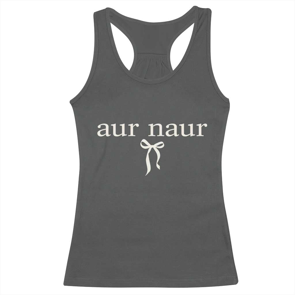 Aur Naur Racerback Tank Top Funny Sarcastic Oh No Australian Accent