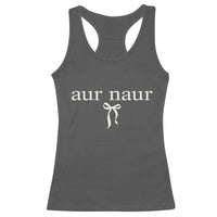 Aur Naur Racerback Tank Top Funny Sarcastic Oh No Australian Accent