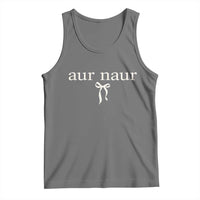 Aur Naur Tank Top Funny Sarcastic Oh No Australian Accent