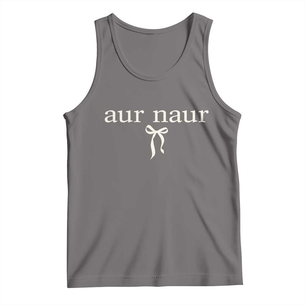 Aur Naur Tank Top Funny Sarcastic Oh No Australian Accent