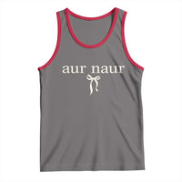 Aur Naur Tank Top Funny Sarcastic Oh No Australian Accent
