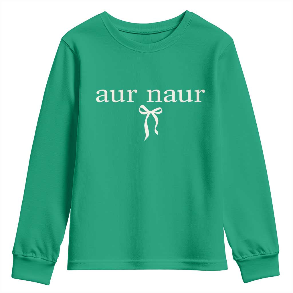 Aur Naur Youth Sweatshirt Funny Sarcastic Oh No Australian Accent