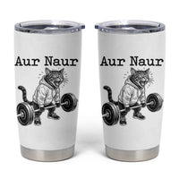 Aur Naur Raccoon Meme Tumbler Cup Funny Sarcastic Oh No Australian Accent