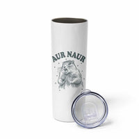 Aur Naur Raccoon St Patricks Day Skinny Tumbler Funny Sarcastic Oh No Australian Accent