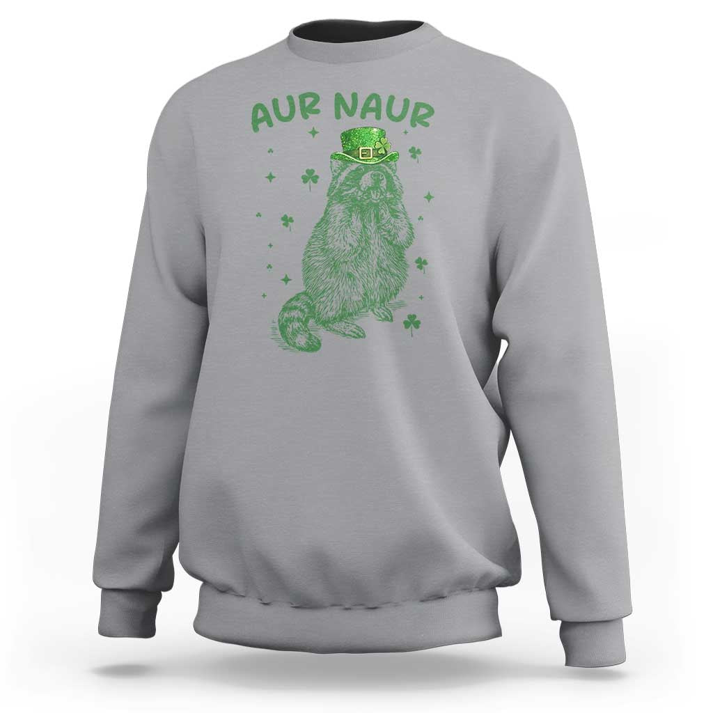 Aur Naur Cowboy Raccoon Meme Sweatshirt Funny Sarcastic Oh No Australian Accent