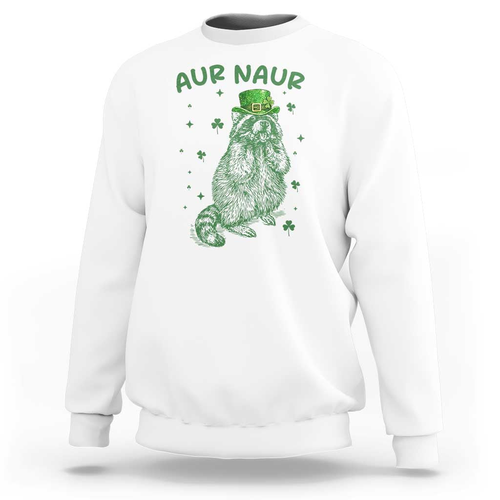 Aur Naur Cowboy Raccoon Meme Sweatshirt Funny Sarcastic Oh No Australian Accent