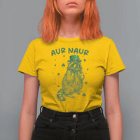 Aur Naur Cowboy Raccoon Meme T Shirt For Women Funny Sarcastic Oh No Australian Accent