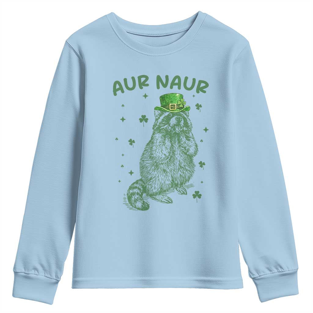 Aur Naur Cowboy Raccoon Meme Youth Sweatshirt Funny Sarcastic Oh No Australian Accent
