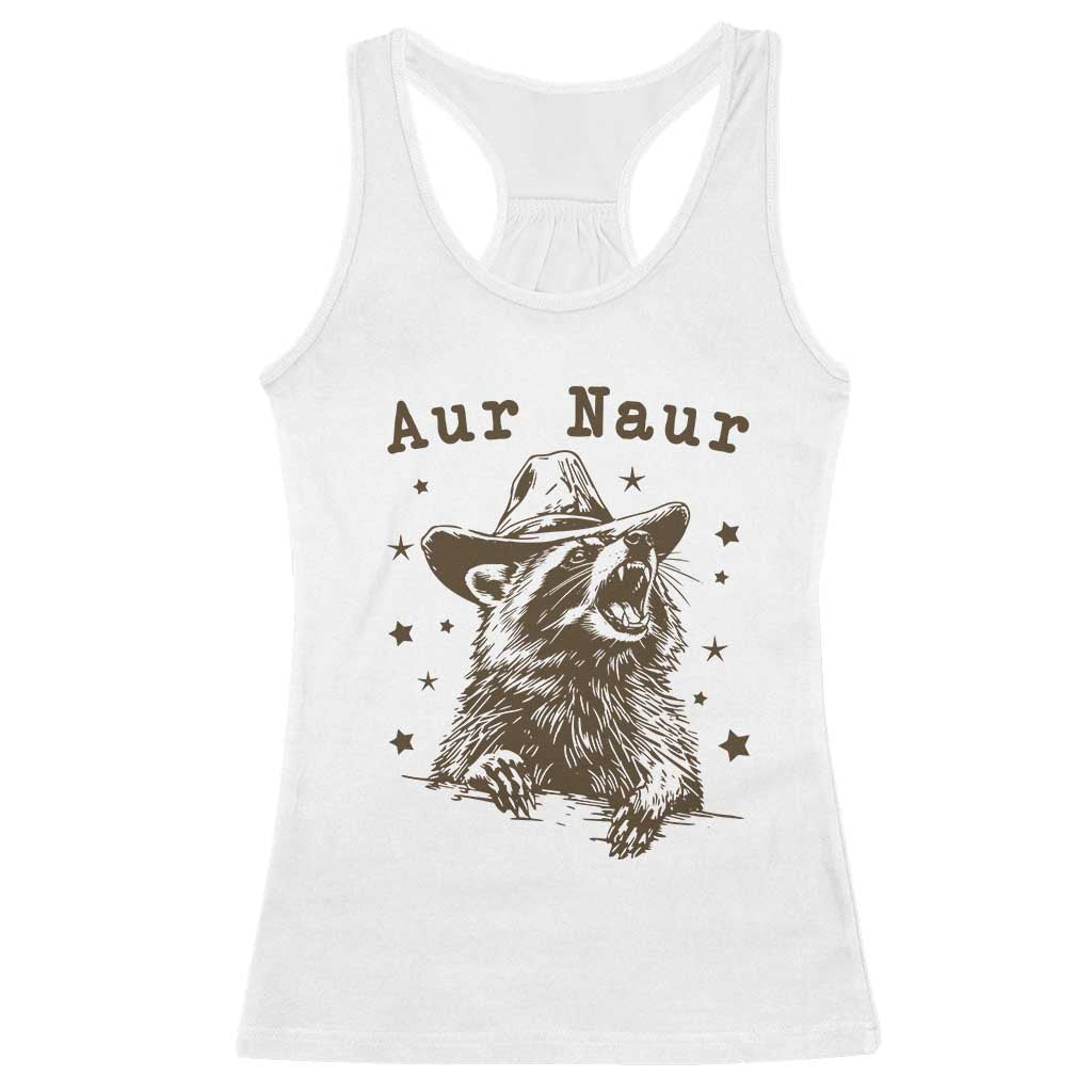 AUR Naur Cowboy Raccoon Racerback Tank Top Funny Sarcastic Oh No Australian Accent