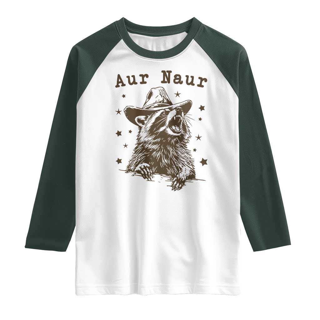 AUR Naur Cowboy Raccoon Raglan Shirt Funny Sarcastic Oh No Australian Accent