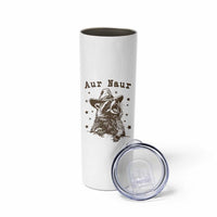 AUR Naur Cowboy Raccoon Skinny Tumbler Funny Sarcastic Oh No Australian Accent