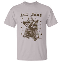 AUR Naur Cowboy Raccoon T Shirt Funny Sarcastic Oh No Australian Accent