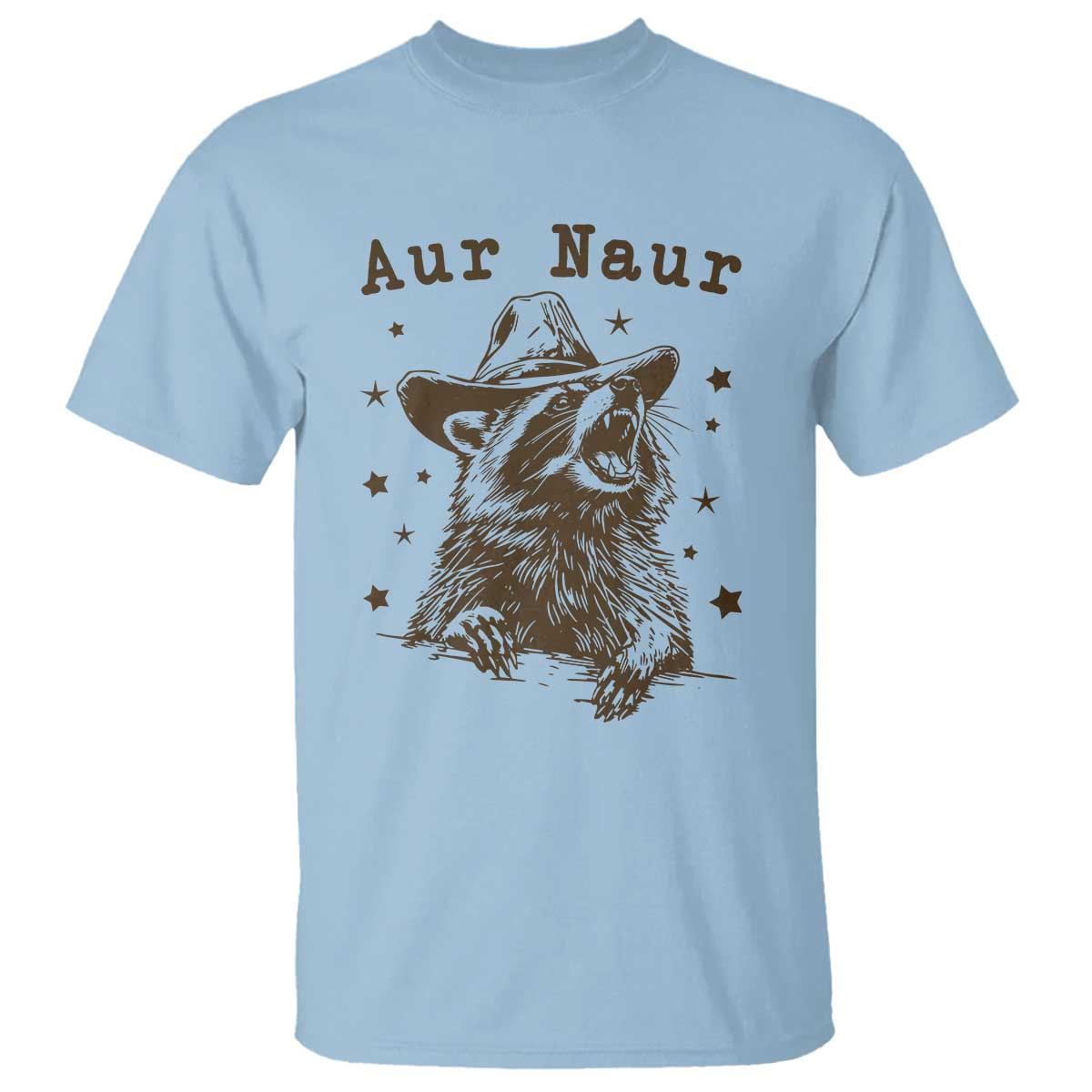 AUR Naur Cowboy Raccoon T Shirt Funny Sarcastic Oh No Australian Accent
