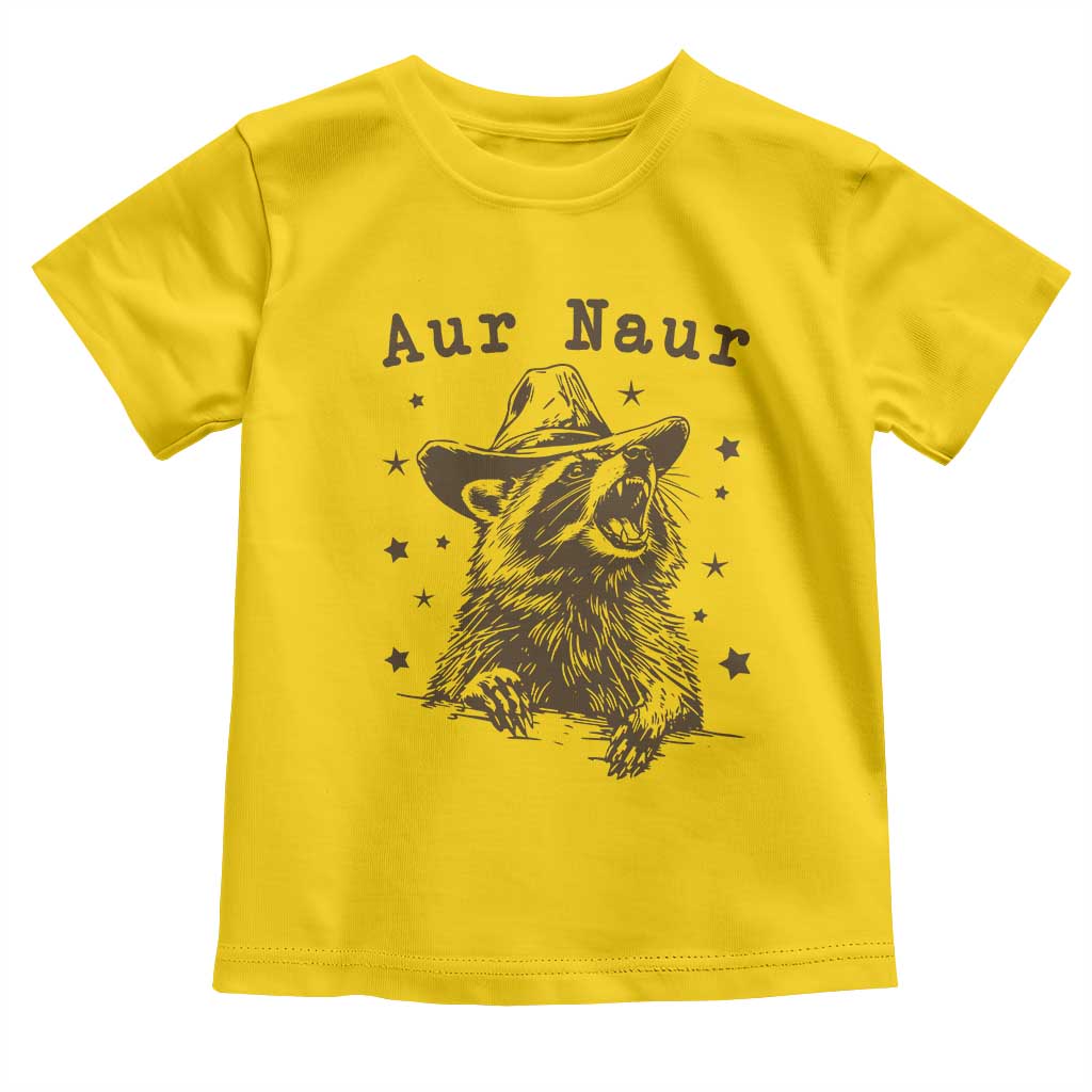 AUR Naur Cowboy Raccoon Toddler T Shirt Funny Sarcastic Oh No Australian Accent