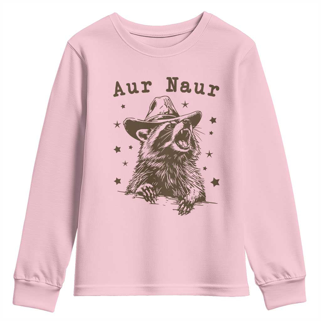 AUR Naur Cowboy Raccoon Youth Sweatshirt Funny Sarcastic Oh No Australian Accent