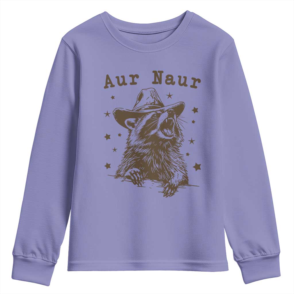 AUR Naur Cowboy Raccoon Youth Sweatshirt Funny Sarcastic Oh No Australian Accent