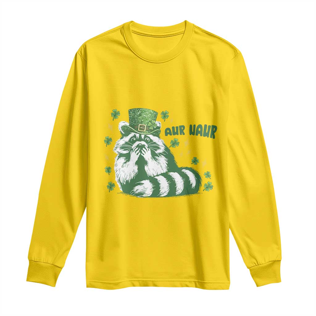 AUR Naur Raccoon St Patricks Day Meme Long Sleeve Shirt Funny Sarcastic Oh No Australian Accent