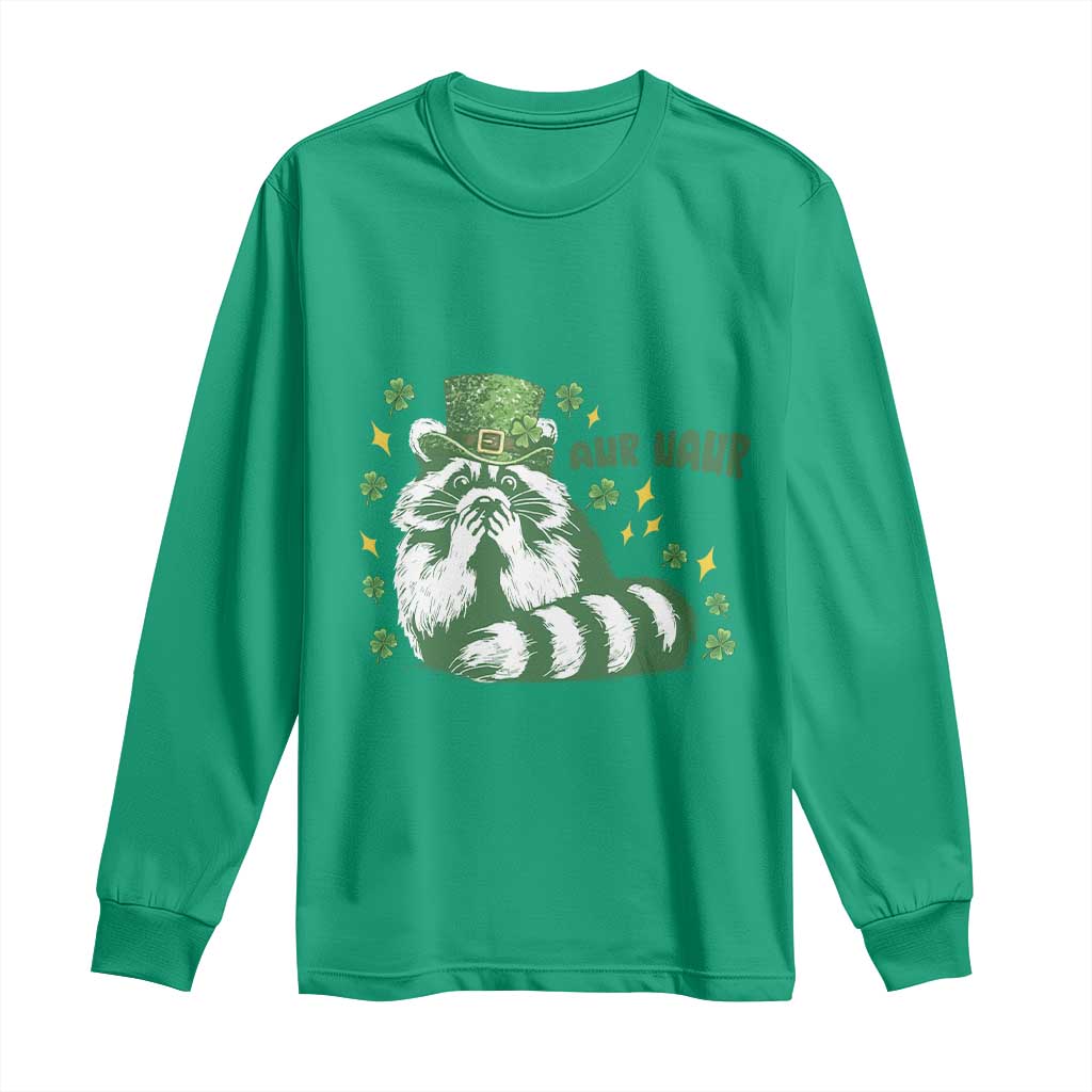 AUR Naur Raccoon St Patricks Day Meme Long Sleeve Shirt Funny Sarcastic Oh No Australian Accent