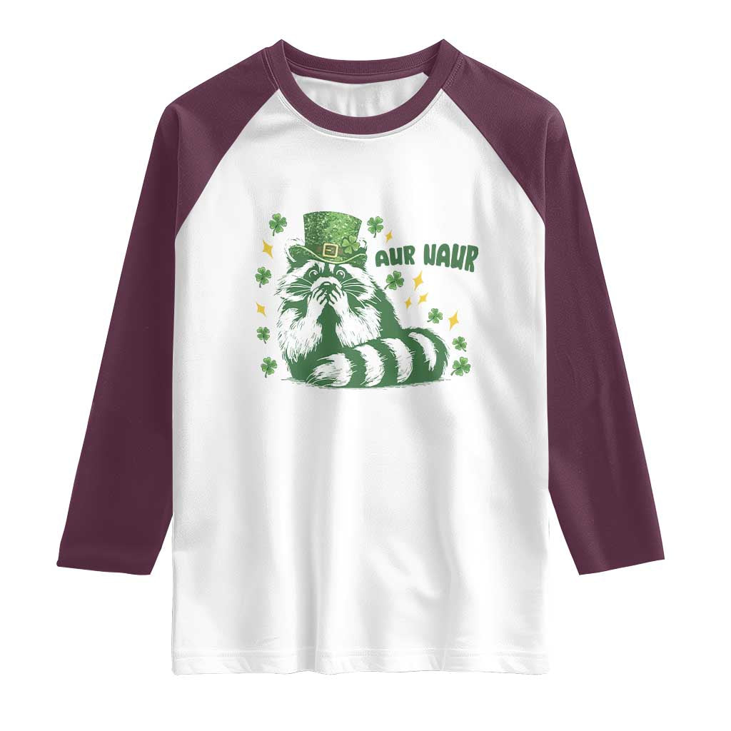 AUR Naur Raccoon St Patricks Day Meme Raglan Shirt Funny Sarcastic Oh No Australian Accent