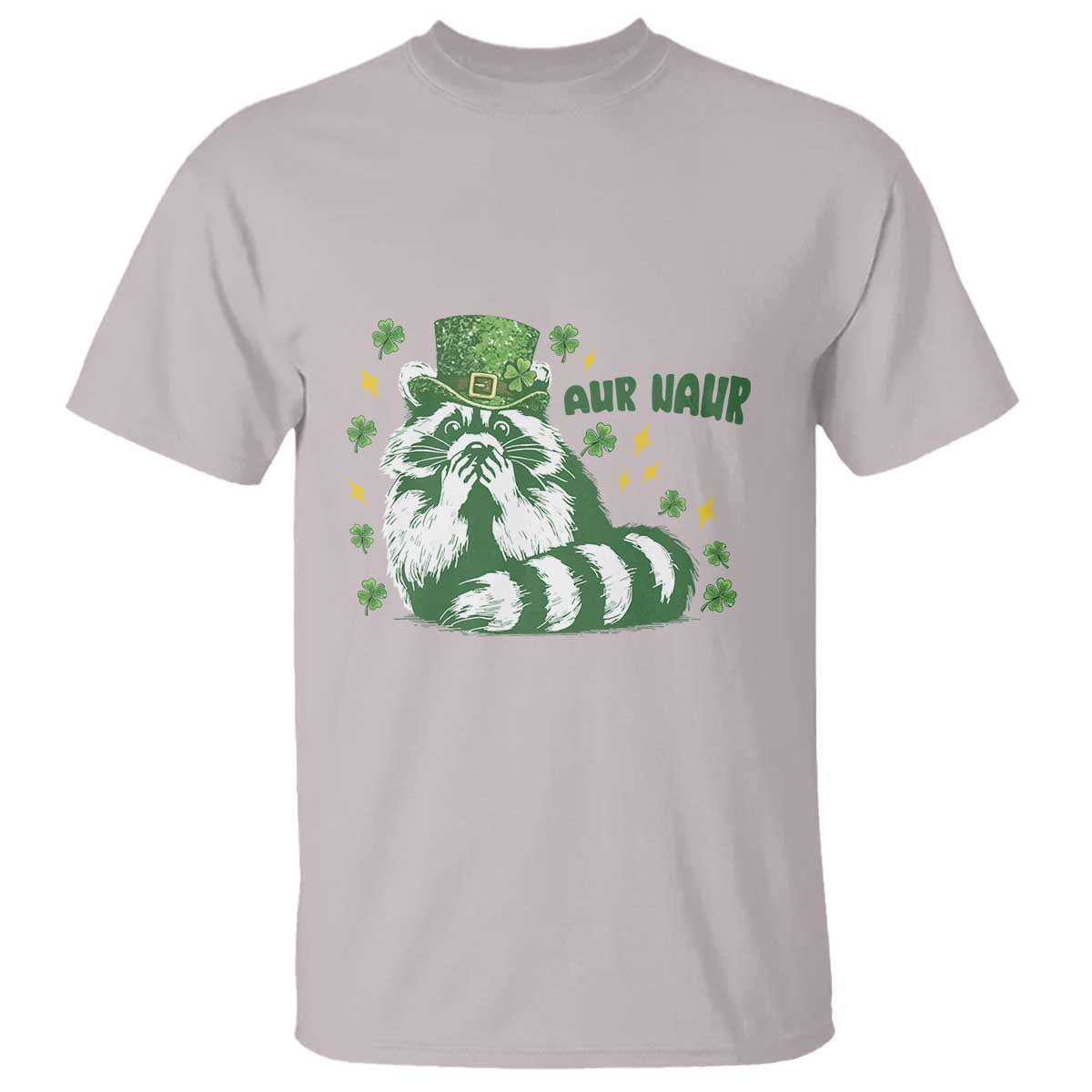 AUR Naur Raccoon St Patricks Day Meme T Shirt Funny Sarcastic Oh No Australian Accent