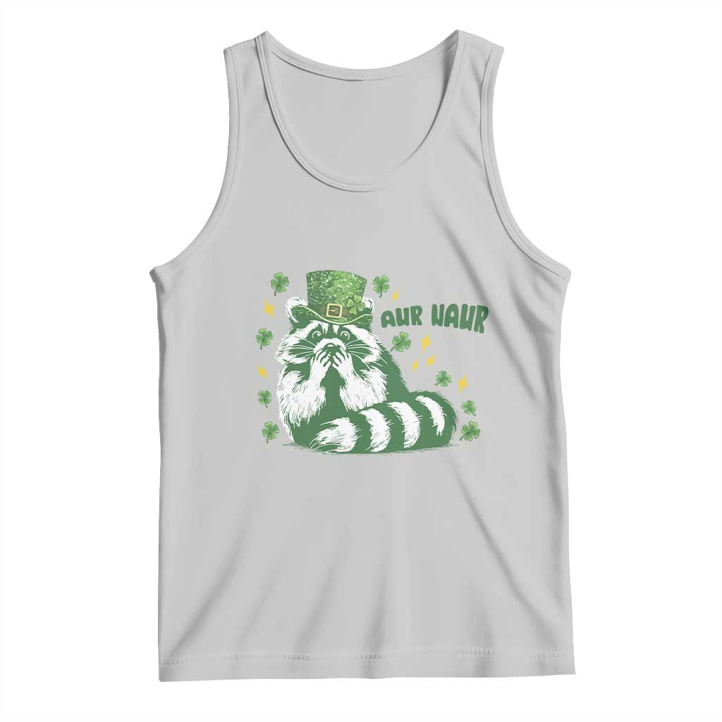 AUR Naur Raccoon St Patricks Day Meme Tank Top Funny Sarcastic Oh No Australian Accent
