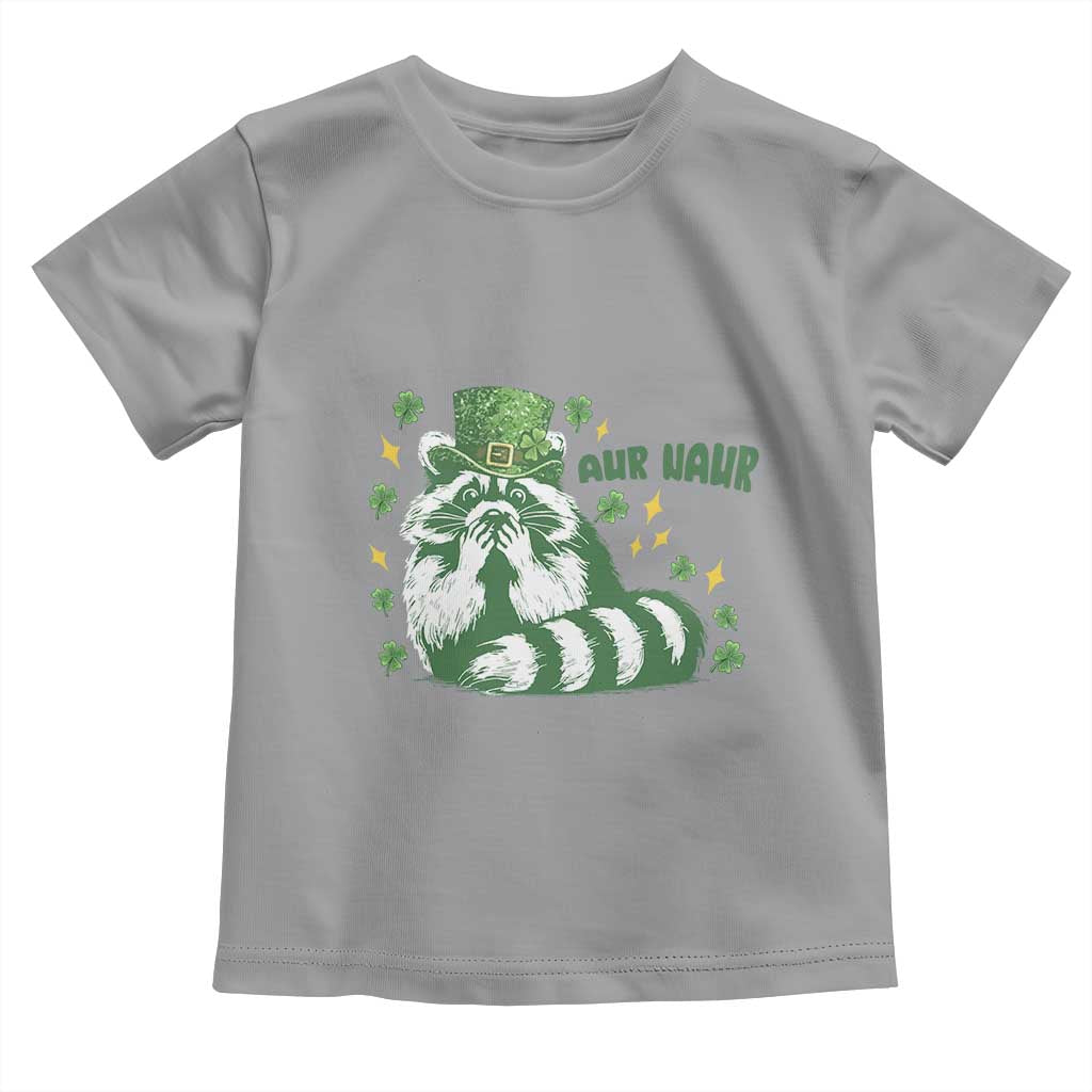 AUR Naur Raccoon St Patricks Day Meme Toddler T Shirt Funny Sarcastic Oh No Australian Accent