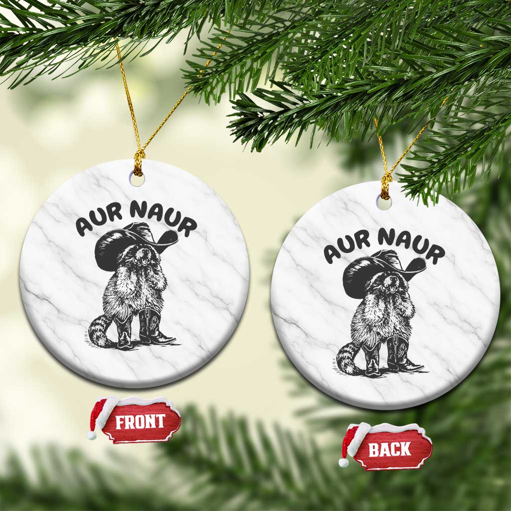 AUR Naur Cowboy Raccoon Meme Ceramic Ornament Funny Sarcastic Oh No Australian Accent