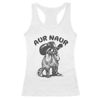 AUR Naur Cowboy Raccoon Meme Racerback Tank Top Funny Sarcastic Oh No Australian Accent