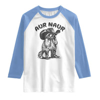 AUR Naur Cowboy Raccoon Meme Raglan Shirt Funny Sarcastic Oh No Australian Accent