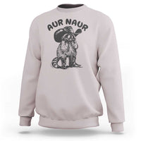 AUR Naur Cowboy Raccoon Meme Sweatshirt Funny Sarcastic Oh No Australian Accent