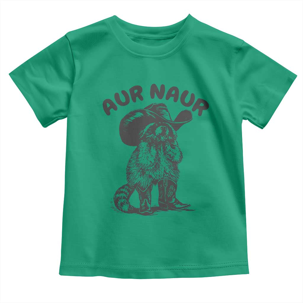 AUR Naur Cowboy Raccoon Meme Toddler T Shirt Funny Sarcastic Oh No Australian Accent
