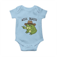 AUR Naur Cowboy Frog Meme Baby Onesie Funny Sarcastic Oh No Australian Accent