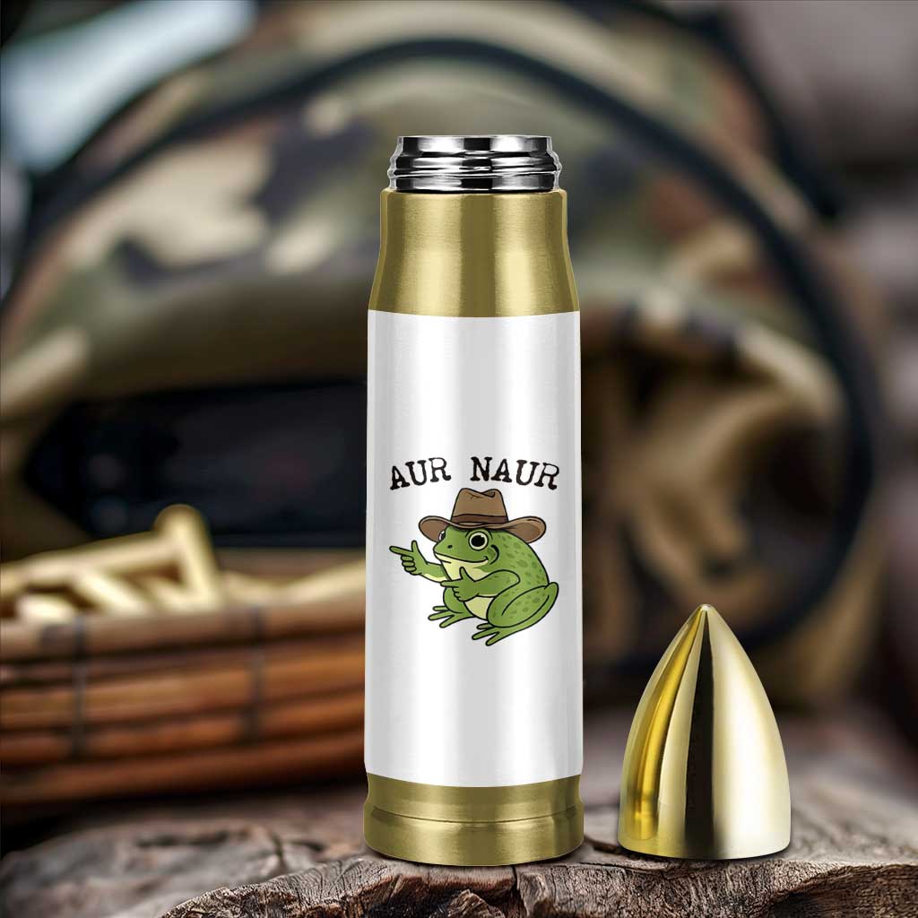 AUR Naur Cowboy Frog Meme Bullet Tumbler Funny Sarcastic Oh No Australian Accent