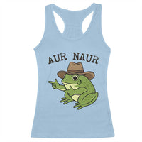 AUR Naur Cowboy Frog Meme Racerback Tank Top Funny Sarcastic Oh No Australian Accent