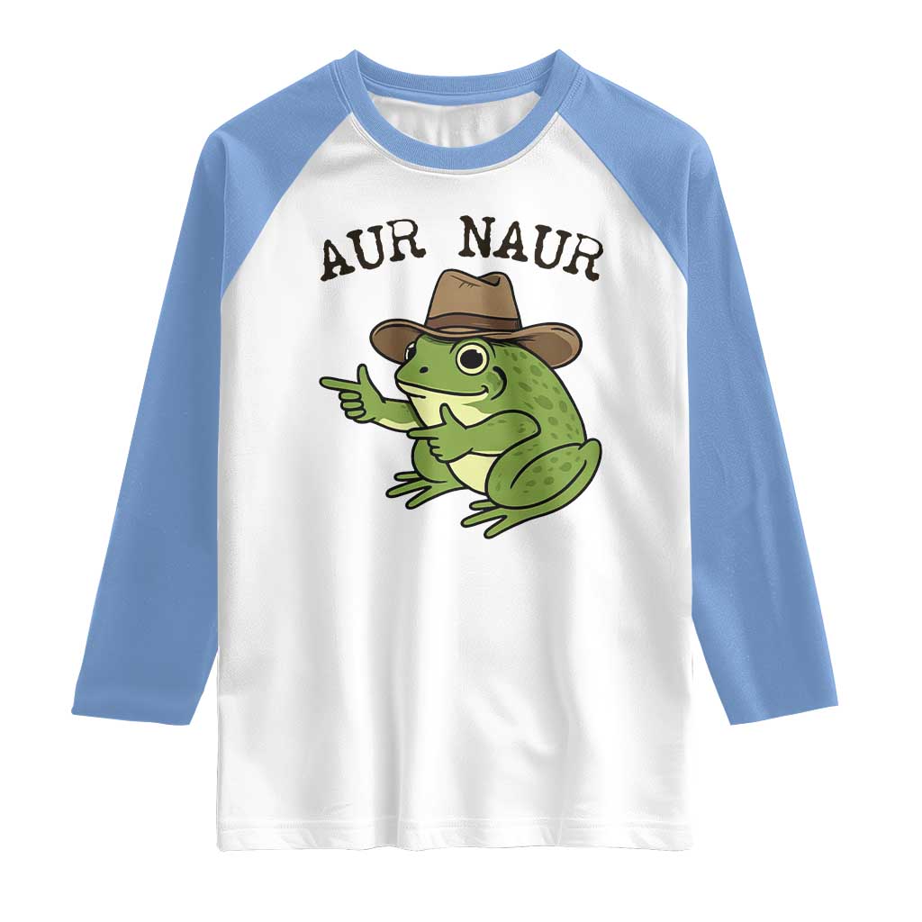 AUR Naur Cowboy Frog Meme Raglan Shirt Funny Sarcastic Oh No Australian Accent