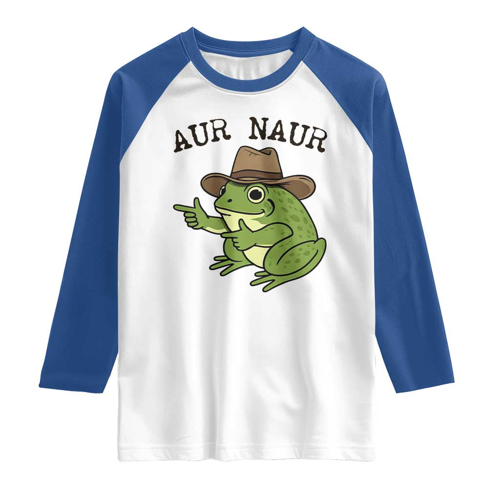 AUR Naur Cowboy Frog Meme Raglan Shirt Funny Sarcastic Oh No Australian Accent