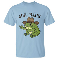 AUR Naur Cowboy Frog Meme T Shirt Funny Sarcastic Oh No Australian Accent
