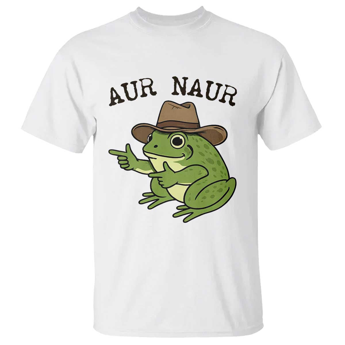 AUR Naur Cowboy Frog Meme T Shirt Funny Sarcastic Oh No Australian Accent