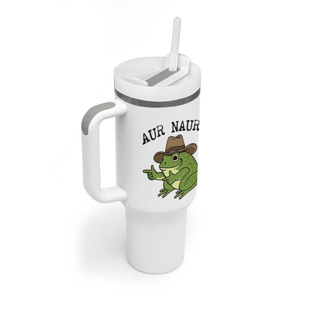 AUR Naur Cowboy Frog Meme Tumbler With Handle Funny Sarcastic Oh No Australian Accent