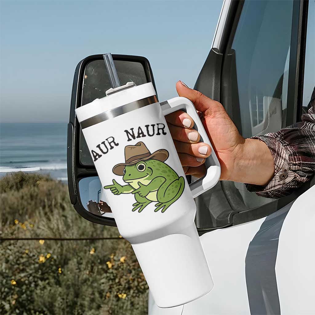 AUR Naur Cowboy Frog Meme Tumbler With Handle Funny Sarcastic Oh No Australian Accent