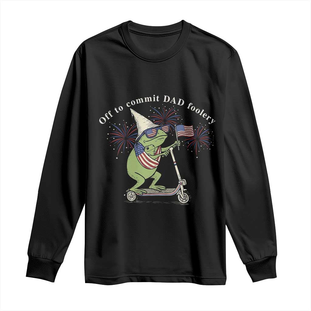 New Dad Frog 4th of July Long Sleeve Shirt Off to Commit Dad Foolery