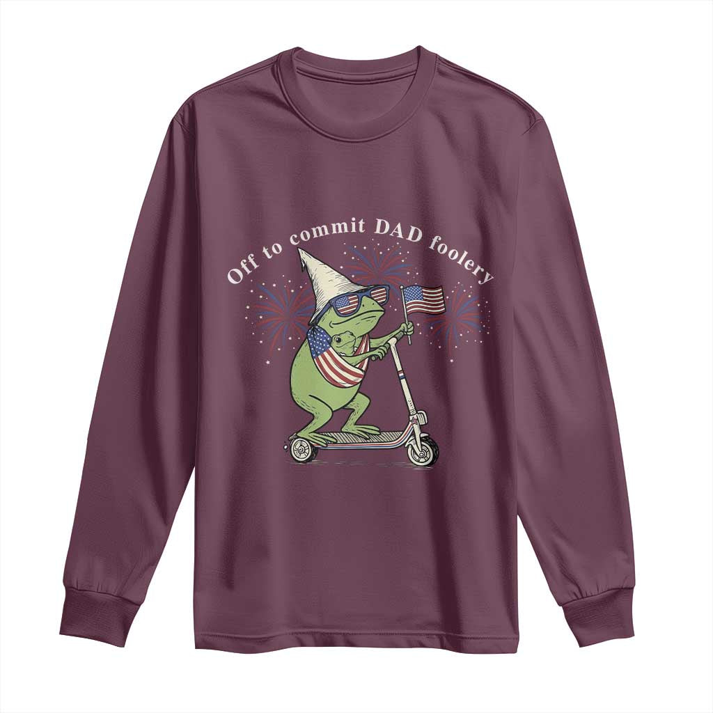 New Dad Frog 4th of July Long Sleeve Shirt Off to Commit Dad Foolery