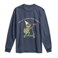 New Dad Frog 4th of July Long Sleeve Shirt Off to Commit Dad Foolery