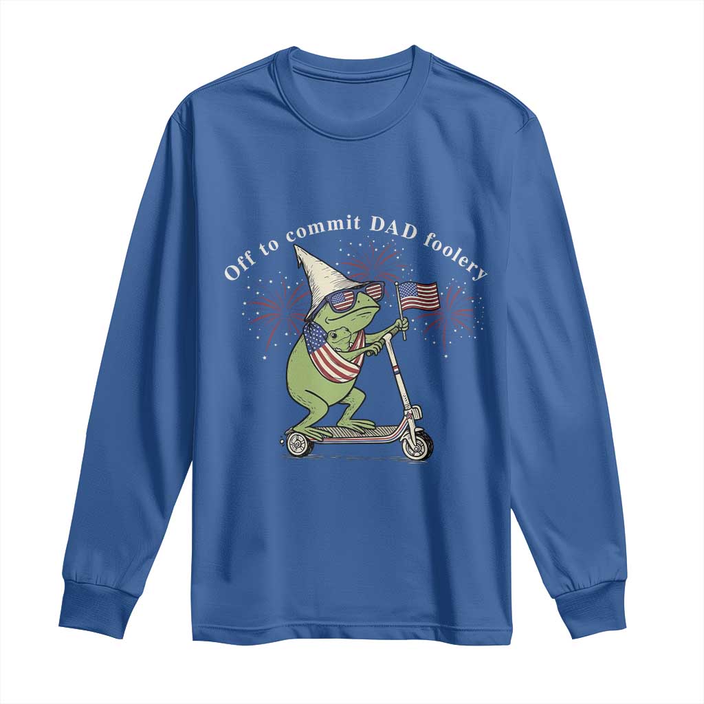 New Dad Frog 4th of July Long Sleeve Shirt Off to Commit Dad Foolery