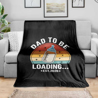 Dad to Be 2026 Throw Blanket Funny Pregnancy Announcement Gift
